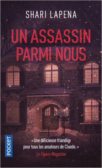 Shari Lapena - Un Assassin Parmi Nous